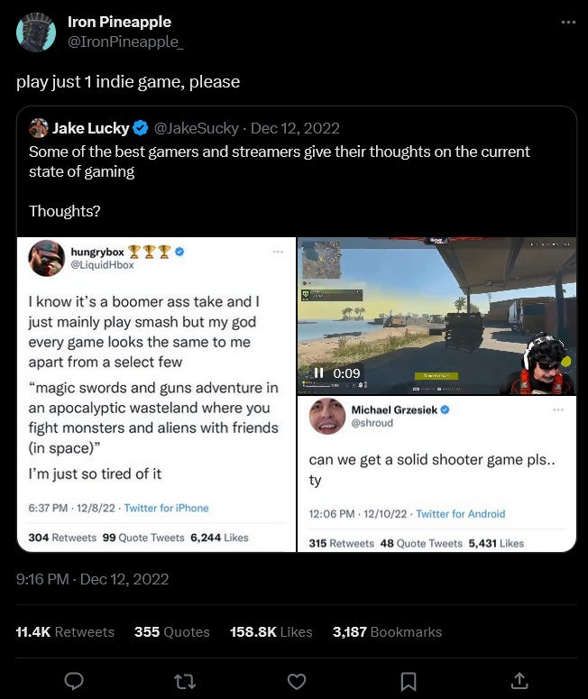 A twitter exchange which points fun at how popular streamers are complaining about lack of game diversity, but don't play indie games